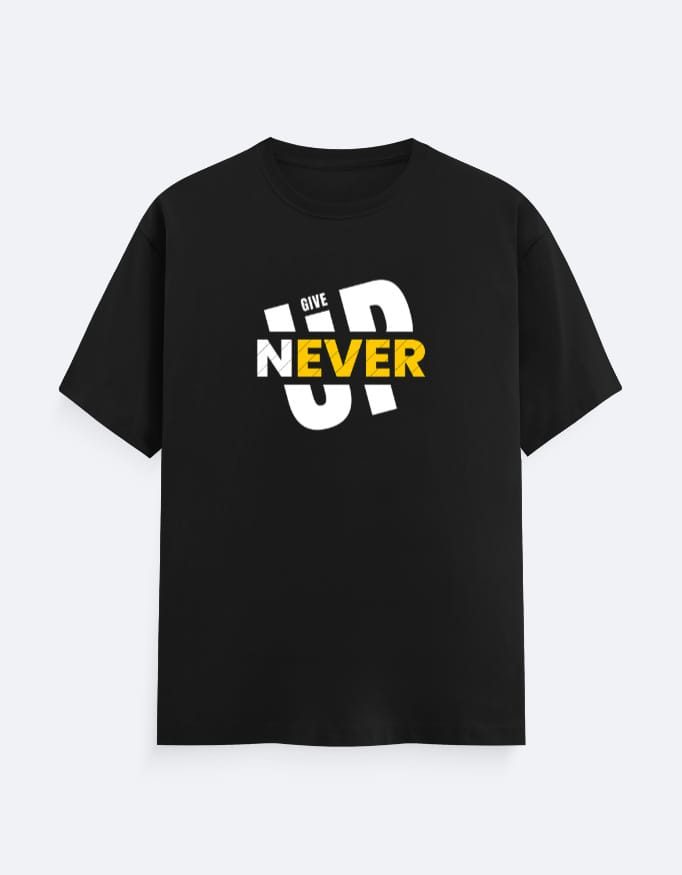 Never Give Up motivational t-shirt